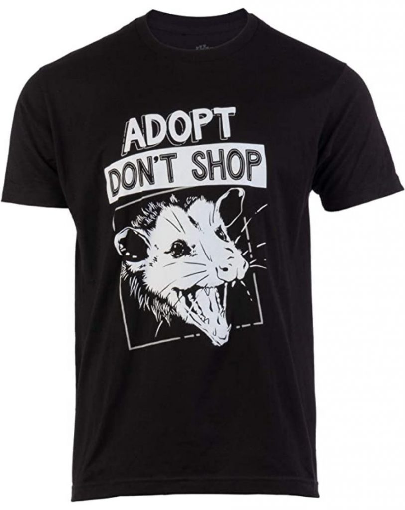 Adopt Don't Shop Men Women T-Shirt